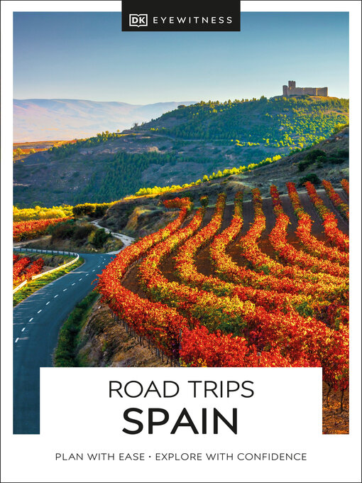 Title details for DK Eyewitness Road Trips: Spain by DK Travel - Available